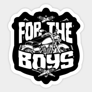 FOR THE BOYS MOTOR CLUB Sticker